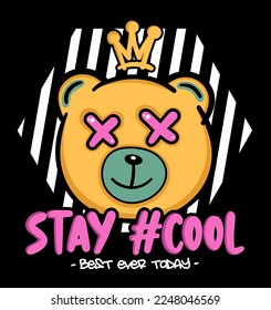 stay cool slogan with cute bear vector illustration on black background. For t-shirt prints, posters and other uses
