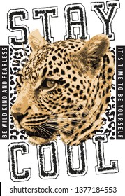 stay cool slogan leopard t shirt design 