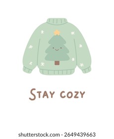 Stay Cozy. A Christmas card with an illustration of a cute and cozy winter sweater.