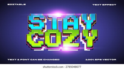 Stay Cozy editable text effect in modern trend style 