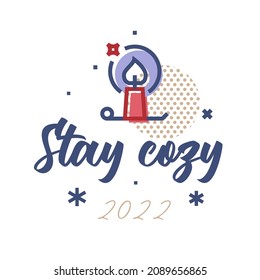 Stay Cozy greeting card. Lettering phrase and linear icon isolated on white background. Candle and snowflake vector icon.