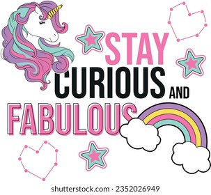 STAY FABULOUS UNICORN LOVE STAR CUTE