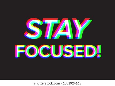 Stay focused motivation quote - dark version