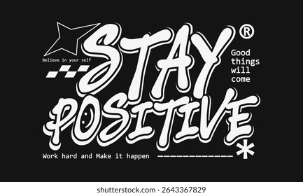 Stay Focused. Trendy Urban Streetwear Design for Clothing and Wall Art