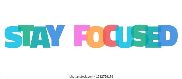 stay-focused-word-concept-stay-focused-stock-vector-royalty-free