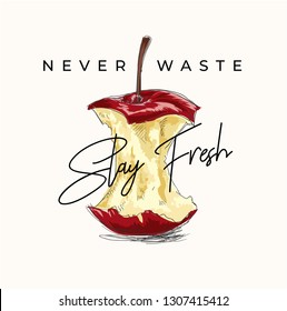 stay fresh slogan with eaten apple illustration