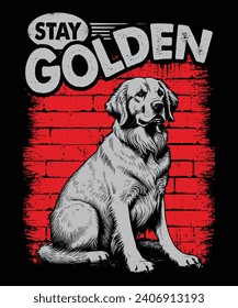 Stay Golden, Vintage Golden Retriever dog t-shirt design