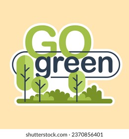 Slogan motivacional "Stay Green" en estilo geométrico simple - mensaje ecológico en decoración floral creativa - placa vectorial aislada