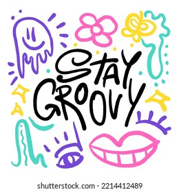 Stay Groovy retro colourful Wallpaper with smile face on the white Background. 90s style. Print for graphic tee, bomber. Vector positive illustration