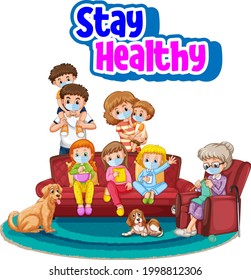 Stay Healthy font with all members in family wearing mask isolated illustration