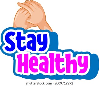 Stay Healthy font with hands holding together isolated illustration