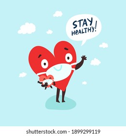 Stay healthy funny concept. Cute heart with mask and baby with mask too. Vector card