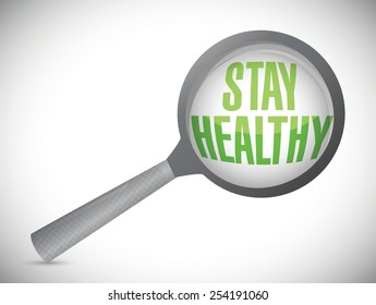 stay healthy magnify glass illustration design over a white background