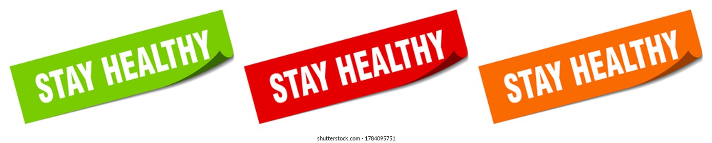 Stay Healthy Sticker. Stay Healthy Square Isolated Sign