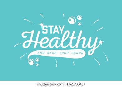 stay healthy and wash your hands, hands wash with soap, banner vector illustration design