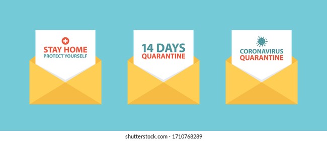 Stay Home, 14 days quarantine letter, email, sms or message. Stop coronavirus COVID 19 pandemic set. Flat design vector illustration.