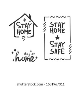 Stay at home awareness social media campaign and coronavirus prevention poster design . Stay at home stay safe. Illustration for poster of prevention from virus pneumonia. Lettering typography