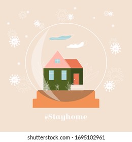 I stay at home awareness social media campaign and coronavirus prevention. Hashtag : stayhome. Poster with a house in a snow globe where instead of snow the bacteria are viruses covid-19