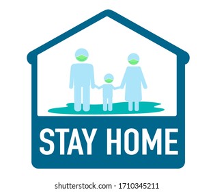 Stay at home awareness social media campaign and coronavirus prevention. A stick figure family wearing medical face mask staying home safe together during quarantine of coronavirus COVID-19.