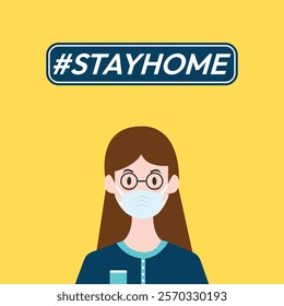 I stay at home awareness social media campaign and coronavirus prevention woman wearing a mask.