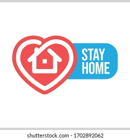 Stay home badge design with house and heart combined icons. Healthcare in coronavirus cuarantine times.