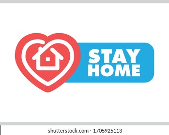 Stay home badge design with house and heart combined icons. Healthcare in coronavirus cuarantine times.