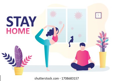 Stay home banner. Couple practices yoga,room interior. Couple sits at home on self-isolation, quarantine. People doing fitness. Family stay safe indoor. Characters in trendy style. Vector illustration