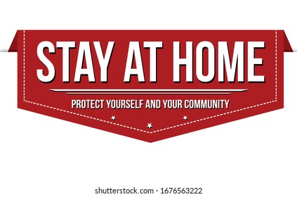 Stay at home banner design on white background, vector illustration