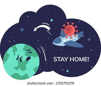Stay home banner template depicts the danger of contracting the virus Covid-19 when flying between countries. The need for quarantine or self-isolation to preserve life and health.