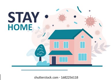 Stay home banner template. Family two-story house. Quarantine or self-isolation. Health care concept. Fears of getting coronavirus. Global viral epidemic or pandemic. Trendy flat vector illustration