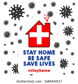 Stay home, be safe, save lives lettering vintage for Covid-19 self quarantine times in Switzerland