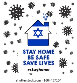 Stay home, be safe, save lives lettering vintage for Covid-19 self quarantine times in Israel. #stayhome