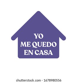 Stay home campaign with text in spanish. Coronavirus prevention campaign. 