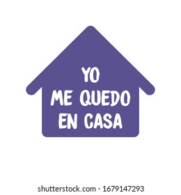 Stay home campaign with text in spanish. Coronavirus prevention campaign. 