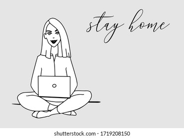 Stay home card. Vector line sitting woman work at home with laptop concept. Freelance peaple illustration. Hand drawn line person sketch. Home office business cartoon, happy outline girl. 