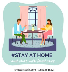Stay at home and chat with loved ones. Communication, relationship. Quarantine self-isolation at home. Prevention of covid-19 or coronavirus. Virus outbreak. Couple of young man and woman talking