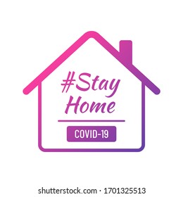 Stay home color vector illustration isolated on white background. Covid-19 coronavirus prevention. Purple Color gradient house with stay home hand drawn lettering.