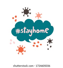 Stay home. Concept coronavirus isolation period illustration. Stayhome flash mob. Vector.