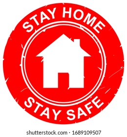 Stay home concept grunge vector stamp design/ Stay home stay safe/ Red color