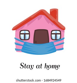 Stay at home concept house covered in mask. Vector illustration.