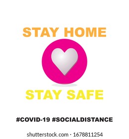 stay at home concept image. prevention step to stop covid-19.