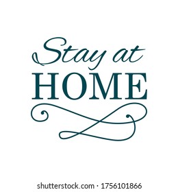 Stay home concept, Lettering typography, Hand letter colorful design over white background, vector illustration
