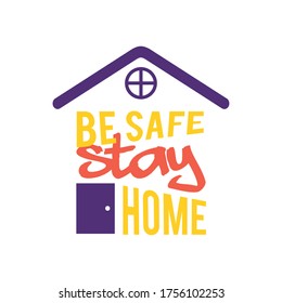Stay home concept, Lettering typography with house roof and door, Hand letter colorful design over white background, vector illustration