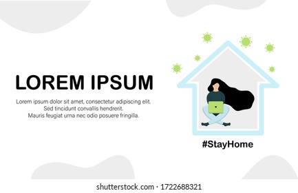 Stay home concept, vector. Self isolation, quarantine due to coronavirus. Stay at home during the coronavirus epidemic. Girl in the house on self-isolation and looking at a laptop, in flat style.
