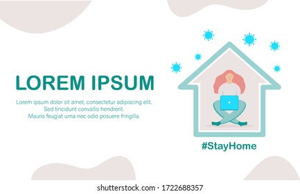 Stay home concept, vector. Self isolation, quarantine due to coronavirus. Stay at home during the coronavirus epidemic. Girl in the house on self-isolation and looking at a laptop, in flat style.