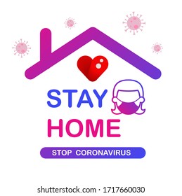 Stay at home. Coronavirus Covid-19, quarantine motivational phrase.vector EPS 10.