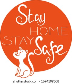 Stay home. Coronavirus defensive campaign or measure, COVID-19. Hand lettering, cat. Protection logo COVID 19. Doodle, monochrome vector illustration. Poster, banner, web.