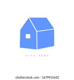 Stay home coronavirus prevention motivational slogan. Quarantine campaign. Small house shape illustration. Simple flat style