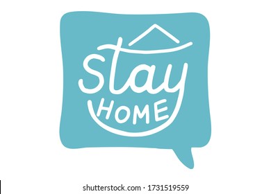 Stay home, Coronavirus, quarantine, covid-19 concept. Lettering calligraphy illustration. Handwritten brush trendy blue sticker with text isolated on white background. Label, badge, poster.