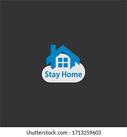 Stay at home for COVID 19 or coronavirus protection campaign logo. Self isolation appeal as sign or symbol. Virus prevention concept. Vector illustration.